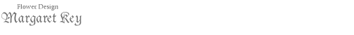 フラワーデザイン　マーガレットキー　Flower design MargaretKey